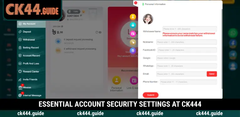 CK444 Register – Quick Account Setup and Security Guide 3 Strengthen your CK444 account with security settings