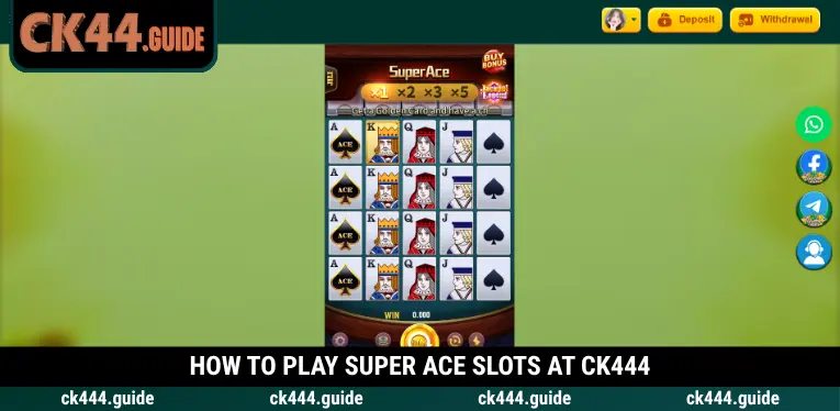 Super Ace Slots at CK444 – Gameplay Guide and Exciting Bonus Features 3 Learn how to play Super Ace slots at CK444 easily