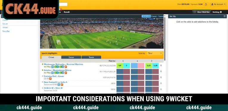9Wicket at CK444 – Sports Betting With Back and Lay Markets 3 Check matched odds and Lay liability before betting