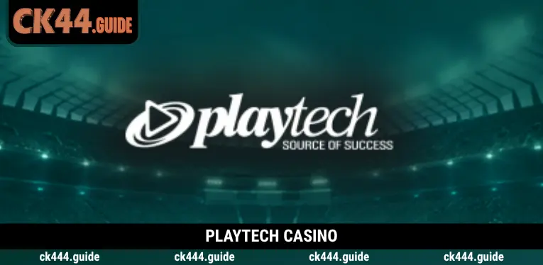 Playtech Casino at CK444 – Discover Premium Live Dealer Gaming 1 Playtech Casino
